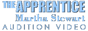 The Apprentice Martha Stewart Audition Video